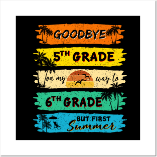 Funny Goodbye 5th Grade Summer Graduation Teacher Posters and Art